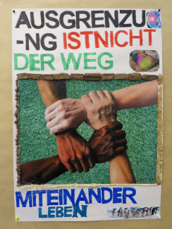 Plakat: Ausgrenzung ist nicht der Weg
