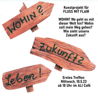 Flyer Kunstprojekt WOHIN?