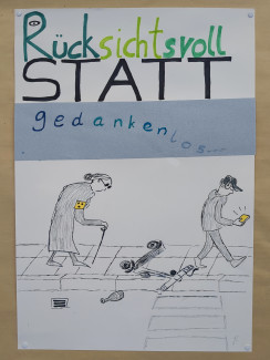 Plakat: Rücksichtsvoll statt gedankenlos