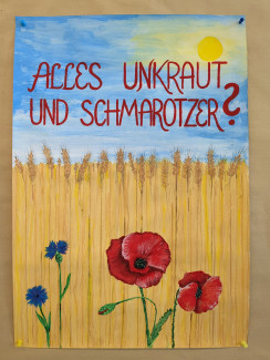 Plakat: Alles Unkraut und Schmarotzer?