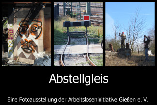 Plakat zur Ausstellung Abstellgleis